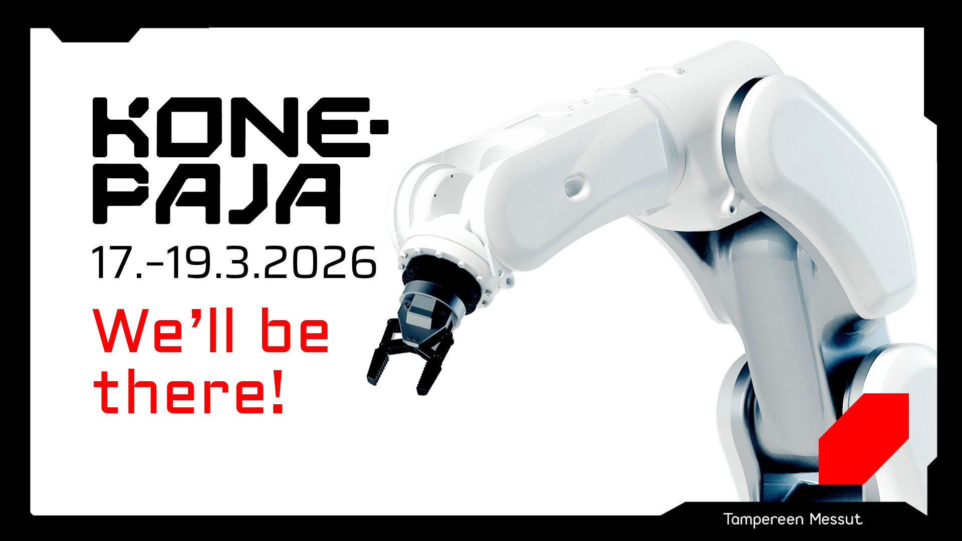 Welcome to meet us at the Konepaja Trade Fair